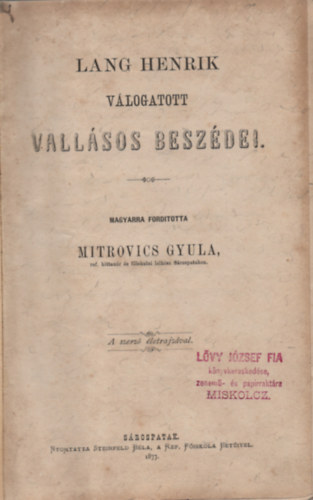Lang Henrik - Lang Henrik válogatott vallásos beszédei