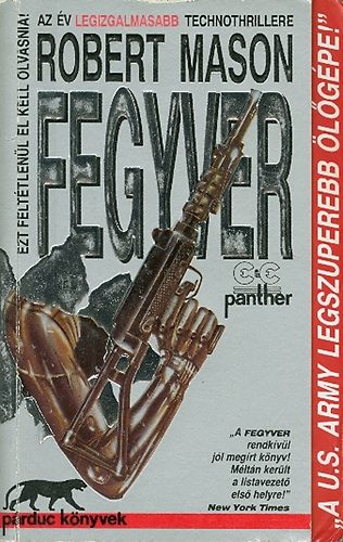 Robert Mason - Fegyver