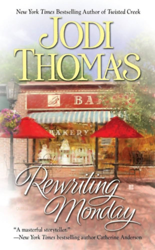 Jodi Thomas - Rewriting Monday