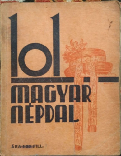 Brdos Lajos  (szerk.) - 101 magyar npdal