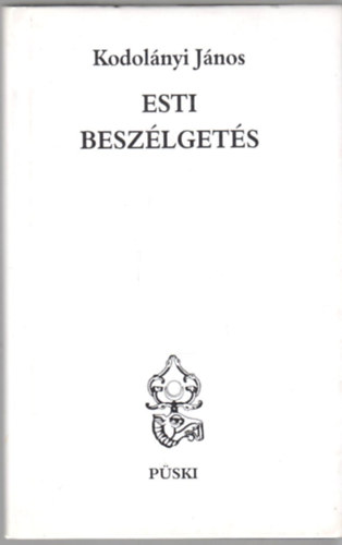 Kodolnyi Jnos - Esti beszlgets