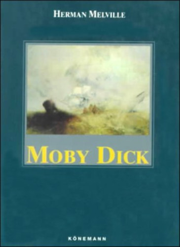 Herman Melville - Moby-Dick or The Whale