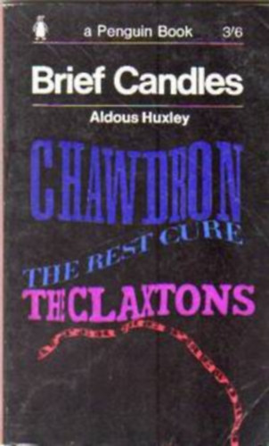 Aldous Huxley - Brief Candles four stories