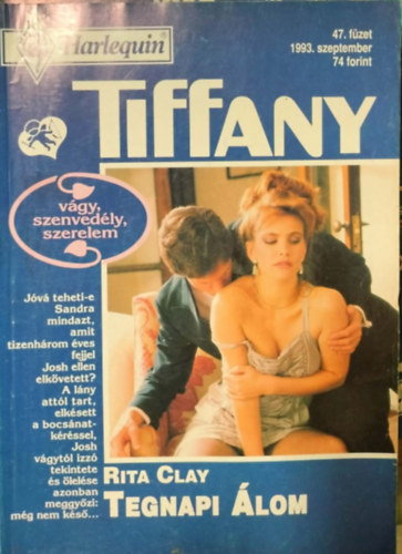 Rita Clay - Tiffany 47. kötet - Tegnapi álom