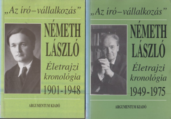 Dr. Lakatos I. (vál.) - Németh László életrajzi kronológia I-II