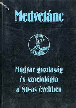 Mikls Tams szerk. - Medvetnc -magyar gazdasg s szociolgia a 80-as vekben