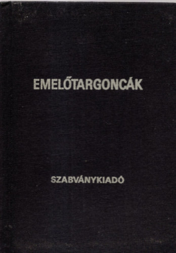 Prcsy Mikls  (szerk.) - Emeltargonck