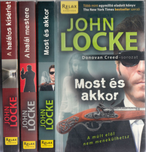 John Locke - 3db. Donovan Creed ktet: Most s akkor + A hall mestere + A hallos ksrlet