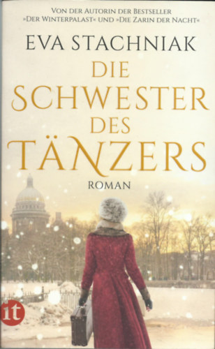 Eva Stachniak - Die Schwester desT�nzers
