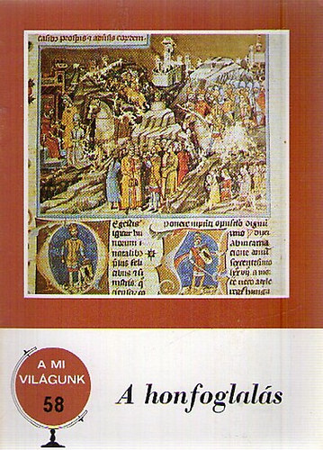 Bartha Antal - A honfoglal�s