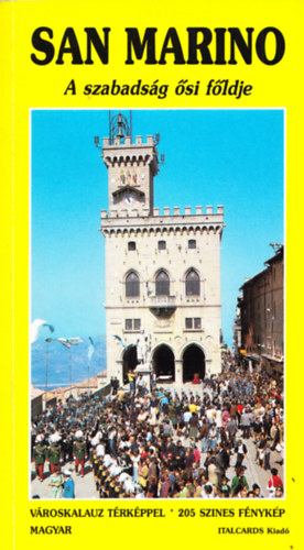 Marino Cardinali - San Marino - A szabadsg si fldje