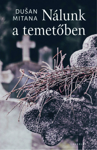 Du�an Mitana - N�lunk a temet�ben