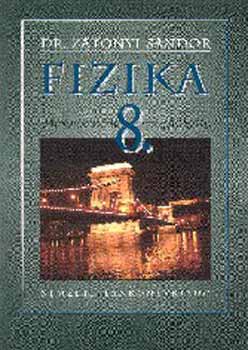 Dr. Ztonyi Sndor - Fizika 8.