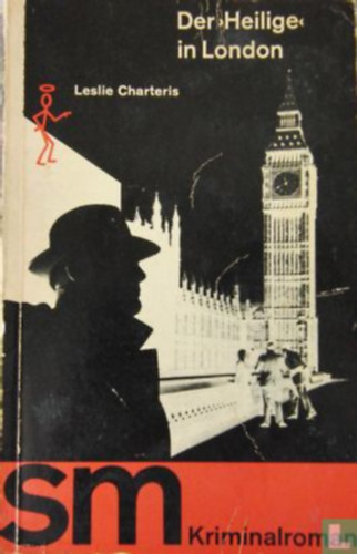 Leslie Charteris - Der Heilige in London