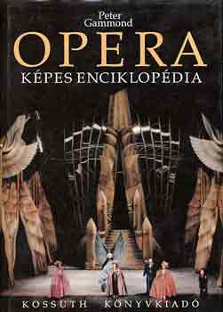 Peter Gammond - Opera (kpes enciklopdia)