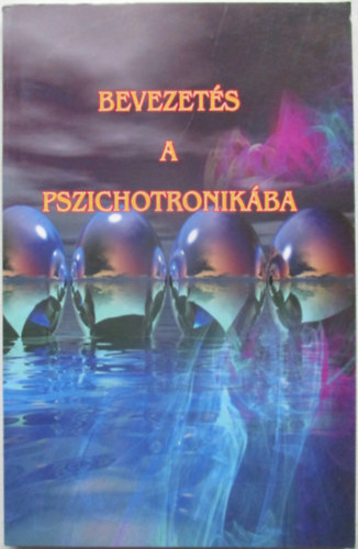 Wictor Erdman - Bevezetés a pszichotronikába