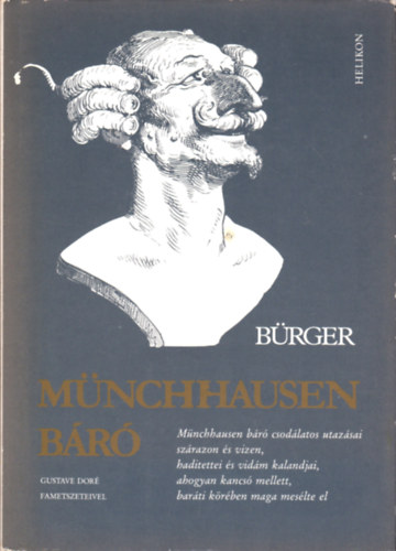 G. A. Bürger - Münchausen báró (Gustav Doré fametszeteivel)