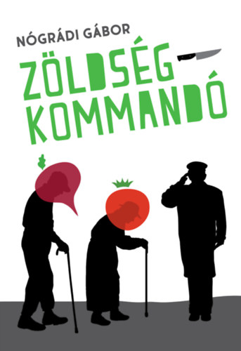 Ngrdi Gbor - Zldsgkommand