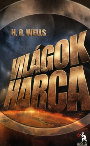 H. G. Wells - A vil�gok harca