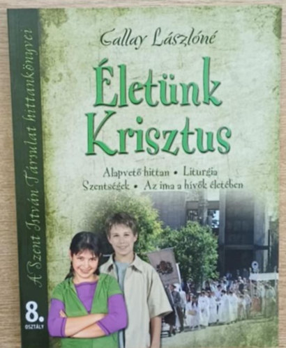 Gallay Lszln - letnk Krisztus