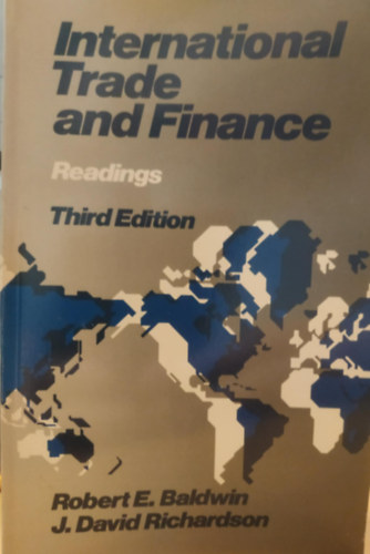 J. David Richardson Robert E. Baldwin - International Trade and Finance
