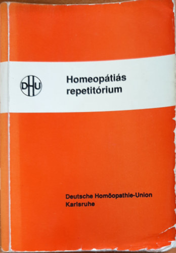 Kun Csaba  (szerk.) - Homeoptis repetitrium - Tblzatokba foglalt gygyszertan