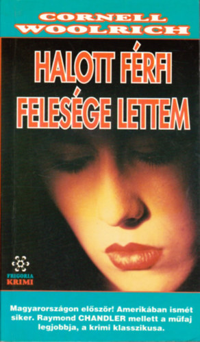 Cornell Woolrich - Halott f�rfi feles�ge lettem