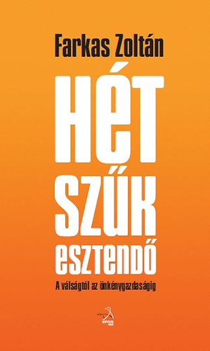 Farkas Zolt�n - H�t sz�k esztend�