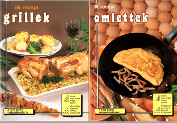 Paulette Fischer, Jeanne Hertzog Florence Guignet - 2 db Pesti Szalon zsebszakcsknyv ( egytt ) 1. Omlettek-58 recept, 2. Grillek - 58 recept