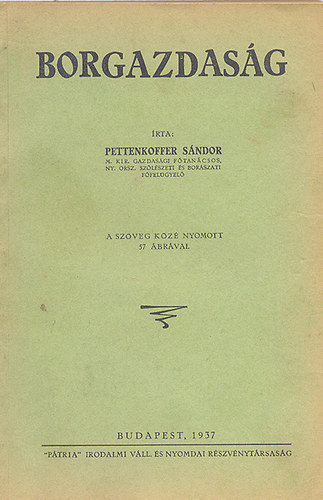 Pettenkoffer S�ndor - Borgazdas�g