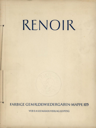 Walther Scheidig - Pierre Auguste Renoir 1841-1919 Acht farbige Gem�ldewiedergaben Mappe 125