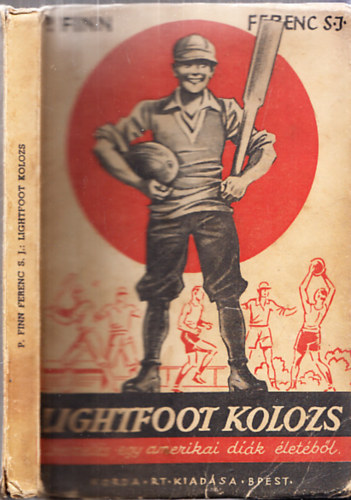 P. Finn Ferenc - Lightfoot Kolozs