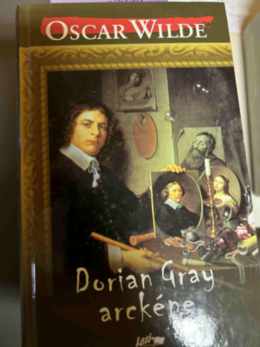 Oscar Wilde - Dorian Gray arcképe