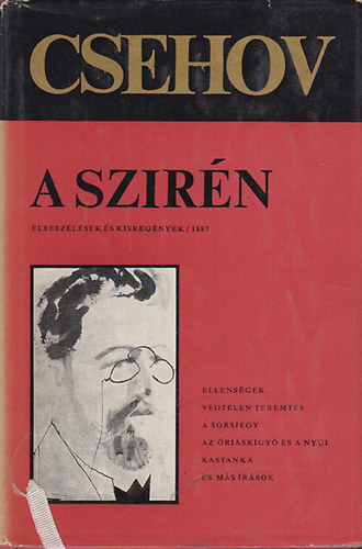 Anton Pavlovics Csehov - A szir�n