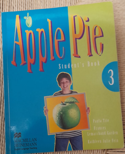 Kathleen Juli Fein Frances Lemarchand - Apple Pie Student's Book 3
