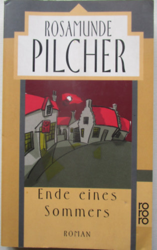 Rosamunde Pilcher - Ende eines sommers
