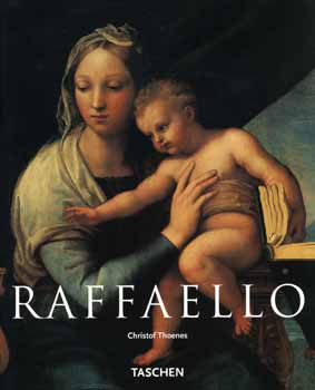 Christof Thoenes - Raffaello 1483-1520
