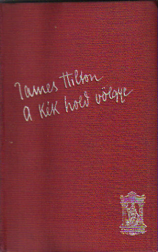 James Hilton - A k�k hold v�lgye