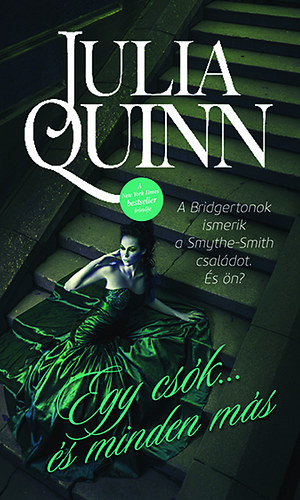 Julia Quinn - Egy csk... s minden ms