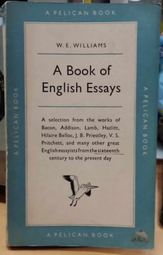 W.E. Williams - A book of english essays