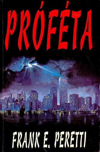 Frank E. Peretti - Pr�f�ta