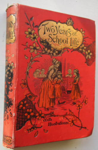 Madame De Pr�ssens� - Two years of school life