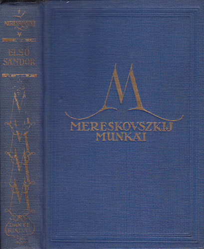 Dimitrij Mereskovszki - Els Sndor