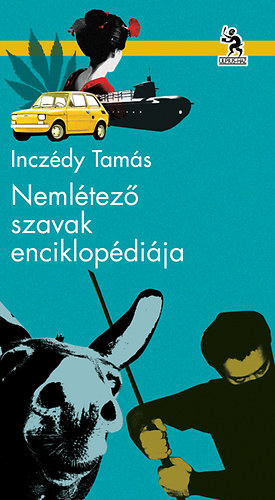 Inczdy Tams - Nemltez Szavak Enciklopdija