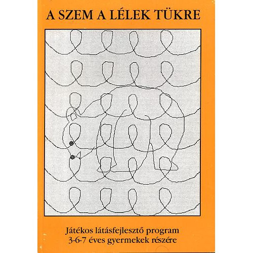 Fazekasné Baksi Piroska (szerk.) - A szem a lélek tükre