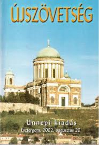 Károli Gáspár (ford.) - Újszövetség