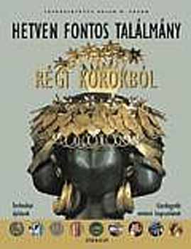 Hetven fontos találmány régi korokból