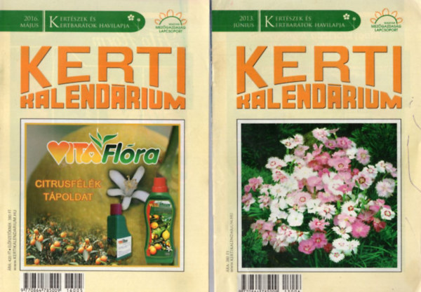 Dr. Pap Edina Szentmiklssy Ferenc - 7 db Kerti Kalendrium 2013. jnius, 2016. mjus, 2016 jnius, 2016. oktber, 2017. jnius, 2017. szeptember, 2017. oktber