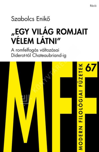 Szabolcs Enikő - ,,Egy világ romjait vélem látni"