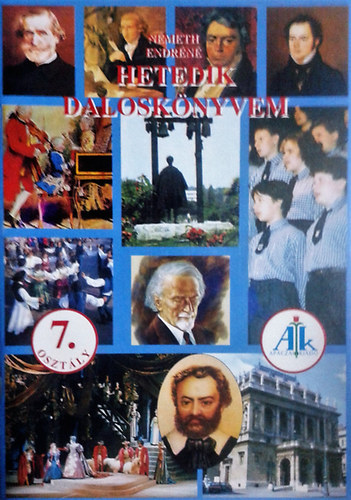 N�meth Endr�n� - Hetedik dalosk�nyvem 7. oszt�ly